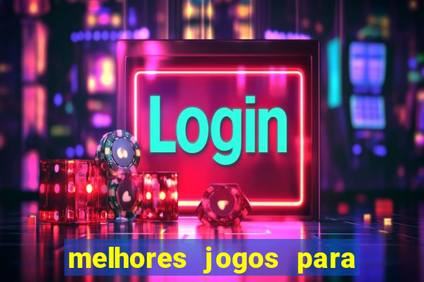 melhores jogos para o tablet